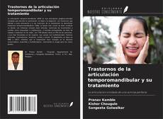 Copertina di Trastornos de la articulación temporomandibular y su tratamiento