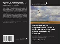 Buchcover von Influencia de las negociaciones sobre el clima en la rentabilidad de los derechos de emisión