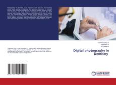 Bookcover of Digital photography in Dentistry