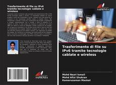 Couverture de Trasferimento di file su IPv6 tramite tecnologie cablate e wireless