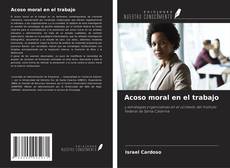Couverture de Acoso moral en el trabajo