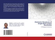 Bookcover of Electronic Structures of Single-Wall Carbon Nanotubes
