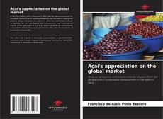Bookcover of Açaí's appreciation on the global market