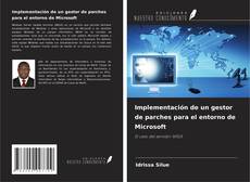 Copertina di Implementación de un gestor de parches para el entorno de Microsoft