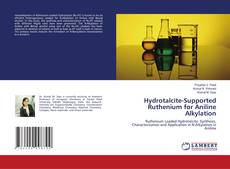 Buchcover von Hydrotalcite-Supported Ruthenium for Aniline Alkylation