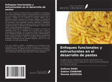 Buchcover von Enfoques funcionales y estructurales en el desarrollo de pastas