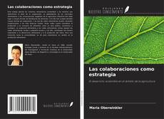 Buchcover von Las colaboraciones como estrategia