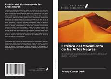 Couverture de Estética del Movimiento de las Artes Negras