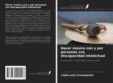 Borítókép a  Hacer música con y por personas con discapacidad intelectual - hoz