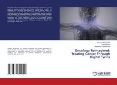 Borítókép a  Oncology Reimagined: Treating Cancer Through Digital Twins - hoz