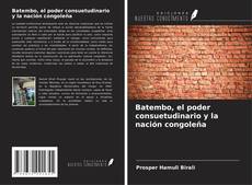 Copertina di Batembo, el poder consuetudinario y la nación congoleña