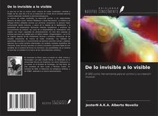 Borítókép a  De lo invisible a lo visible - hoz