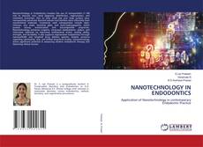 NANOTECHNOLOGY IN ENDODONTICS kitap kapağı