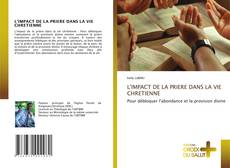 L'IMPACT DE LA PRIERE DANS LA VIE CHRETIENNE kitap kapağı