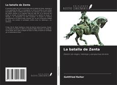 Couverture de La batalla de Zenta