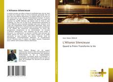 L’Alliance Silencieuse kitap kapağı