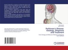 Parkinson’s Disease: Etiology, Diagnosis and Treatment的封面