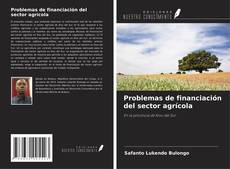Copertina di Problemas de financiación del sector agrícola