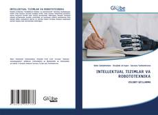Capa do livro de INTELLEKTUAL TIZIMLAR VA ROBOTOTEXNIKA 
