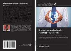 Couverture de Orientación profesional y satisfacción personal