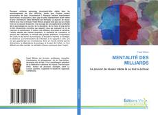 Couverture de MENTALITÉ DES MILLIARDS