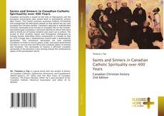Portada del libro de Saints and Sinners in Canadian Catholic Spirituality over 400 Years