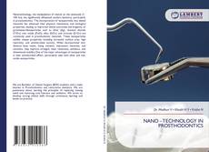 Bookcover of NANO –TECHNOLOGY IN PROSTHODONTICS
