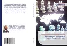 Borítókép a  Senior Managers’ Perceptions of Strategic Management in Libya - hoz