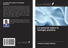 Buchcover von Lo esencial sobre la teología práctica