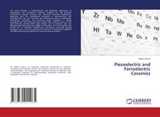 Borítókép a  Piezoelectric and Ferroelectric Ceramics - hoz