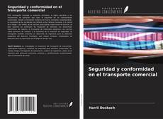 Copertina di Seguridad y conformidad en el transporte comercial