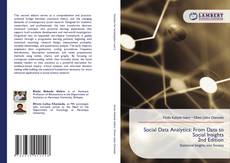Bookcover of Social Data Analytics: From Data to Social Insights 2nd Edition
