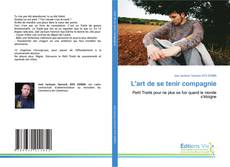 Couverture de L'art de se tenir compagnie