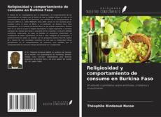 Copertina di Religiosidad y comportamiento de consumo en Burkina Faso