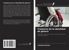 Copertina di Trastorno de la identidad de género