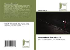 Mauvaises Nouvelles kitap kapağı