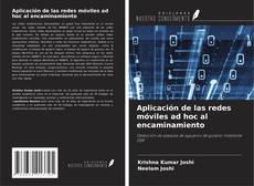 Copertina di Aplicación de las redes móviles ad hoc al encaminamiento