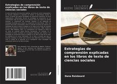 Couverture de Estrategias de comprensión explicadas en los libros de texto de ciencias sociales