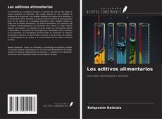 Borítókép a  Los aditivos alimentarios - hoz
