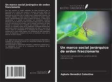 Buchcover von Un marco social jerárquico de orden fraccionario