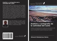 Couverture de Análisis y cartografía de la salinidad del suelo