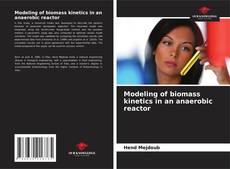 Copertina di Modeling of biomass kinetics in an anaerobic reactor