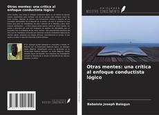 Bookcover of Otras mentes: una crítica al enfoque conductista lógico