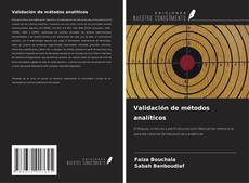 Couverture de Validación de métodos analíticos