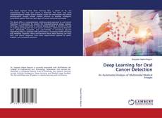 Bookcover of Deep Learning for Oral Cancer Detection