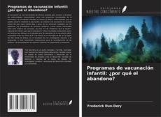 Copertina di Programas de vacunación infantil: ¿por qué el abandono?