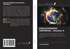 Copertina di EVOLUCIONISMO UNIVERSAL. Volumen 5