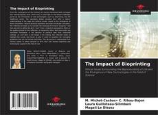 Borítókép a  The Impact of Bioprinting - hoz