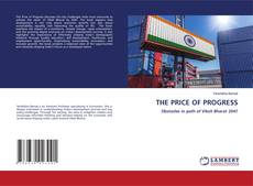 Bookcover of THE PRICE OF PROGRESS