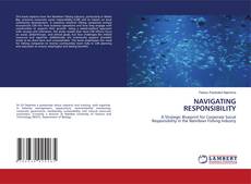 Borítókép a  NAVIGATING RESPONSIBILITY - hoz